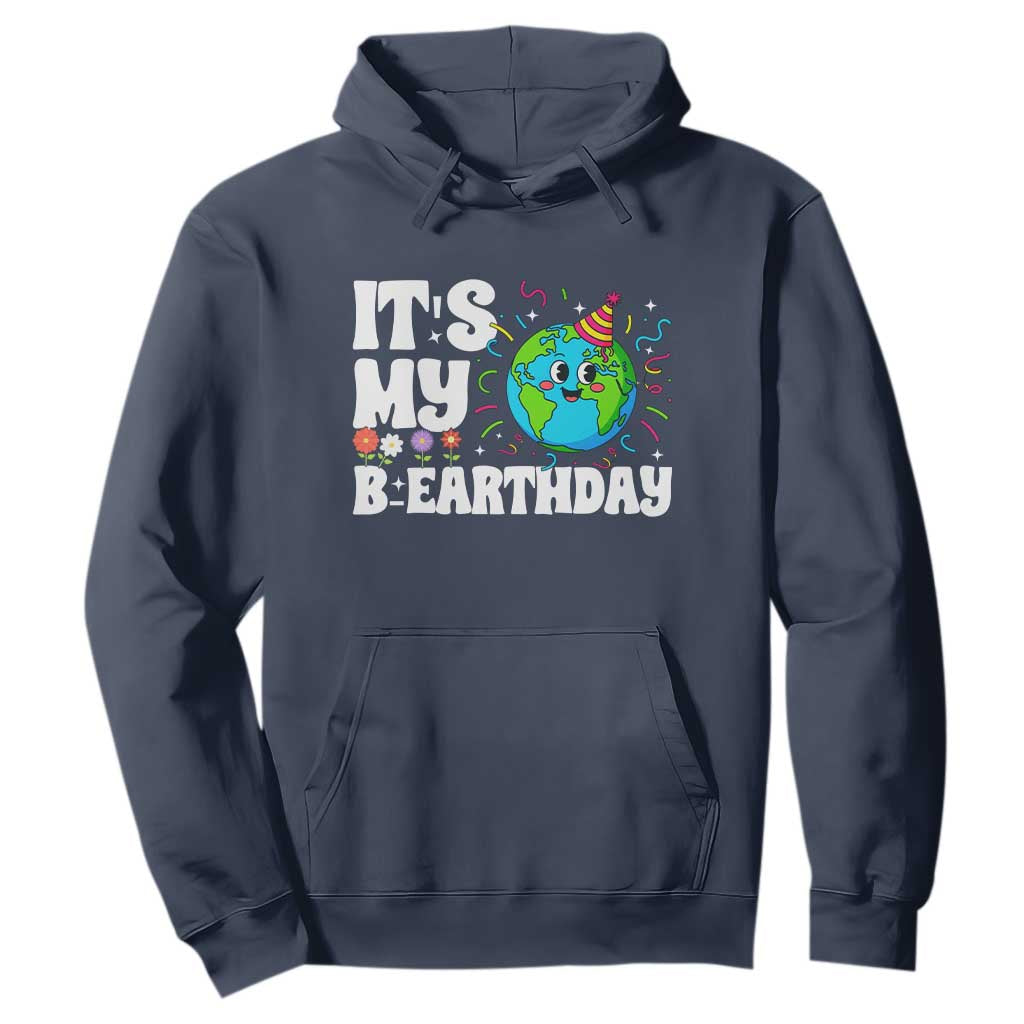 Earth Day Birthday Hoodie April 22 Nature Lover Eco Birthday Party Gift