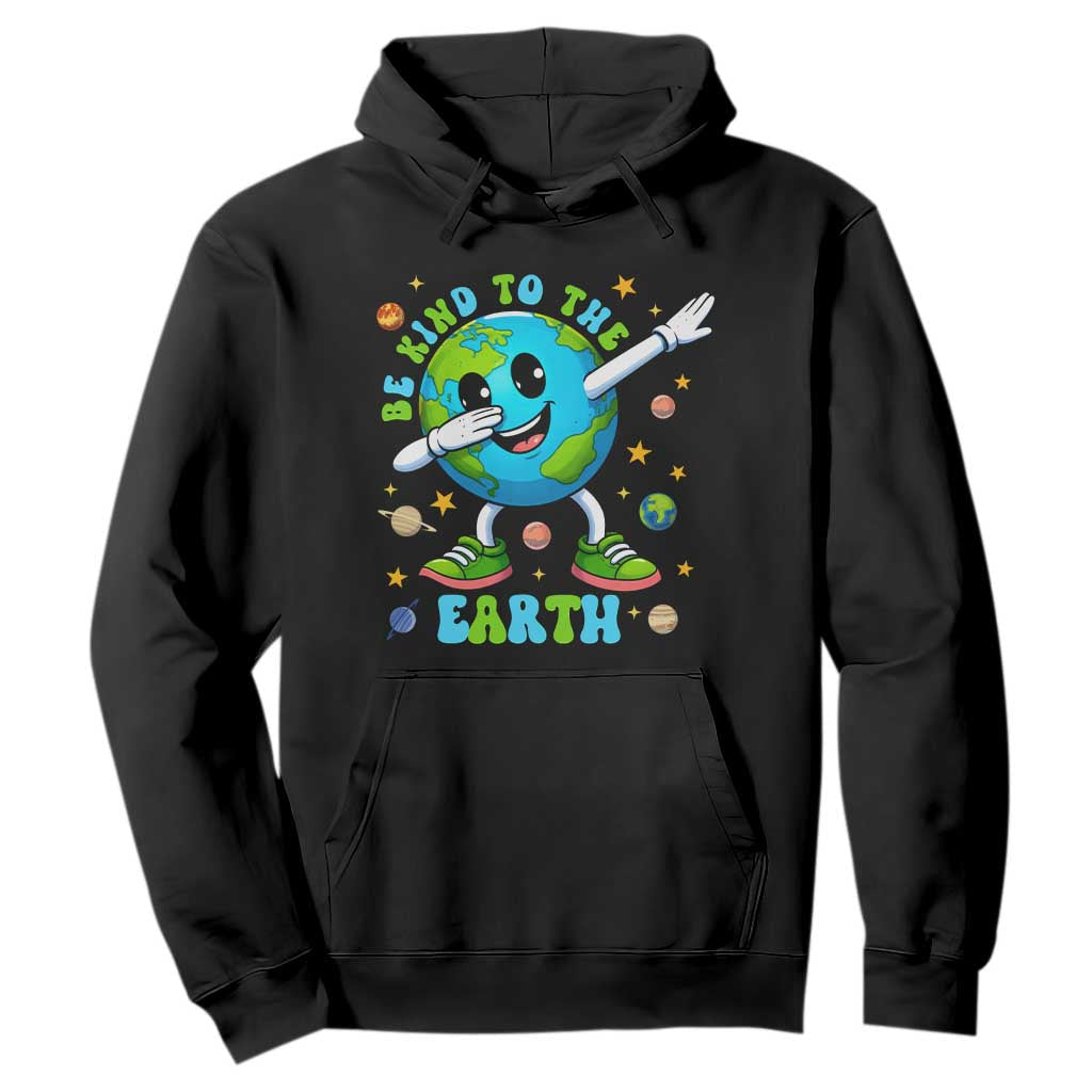 Be Kind To The Earth Hoodie Cute Environmental Awareness Earth Day