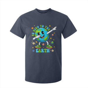 Be Kind To The Earth T Shirt For Kid Cute Environmental Awareness Earth Day