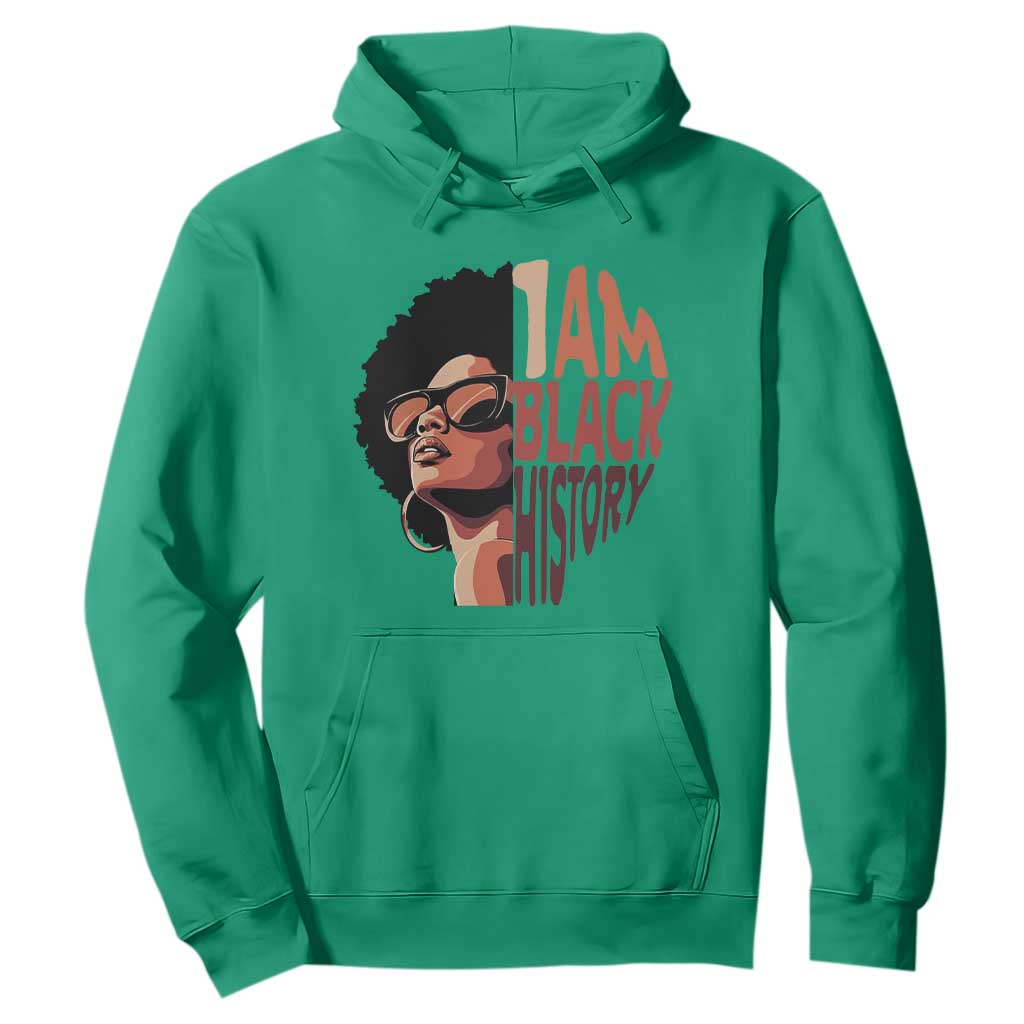 I Am Black History Hoodie African American Pride - African Pride