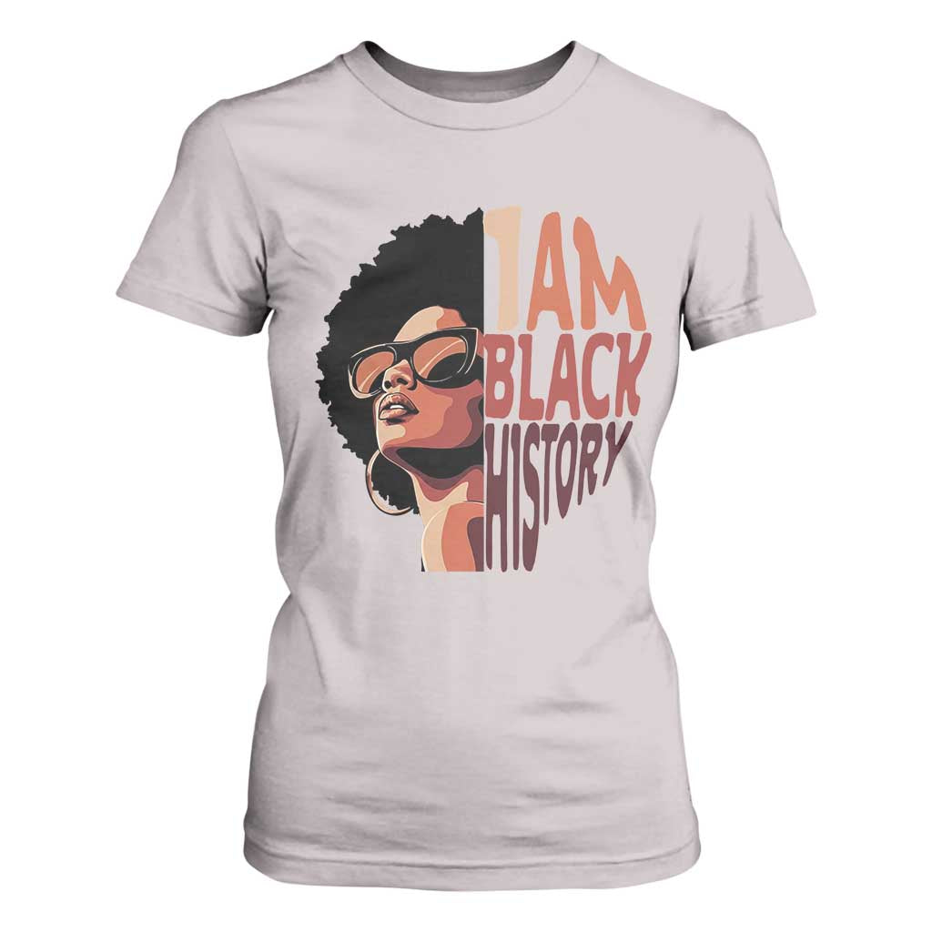 I Am Black History T Shirt For Women African American Pride - African Pride