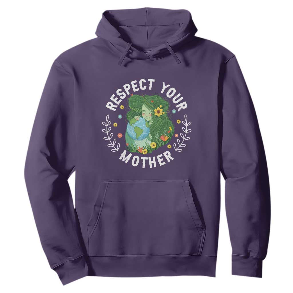 Respect Your Mother Hoodie Earth Mother Women Girl