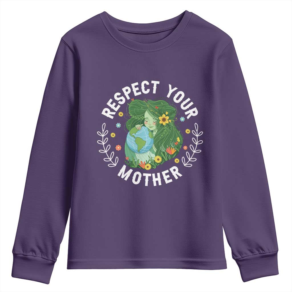 Respect Your Mother Youth Sweatshirt Earth Mother Women Girl