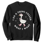 Western Cowgirl Silly Goose Meme Sweatshirt I Do A Thing Called What I Want - African Pride