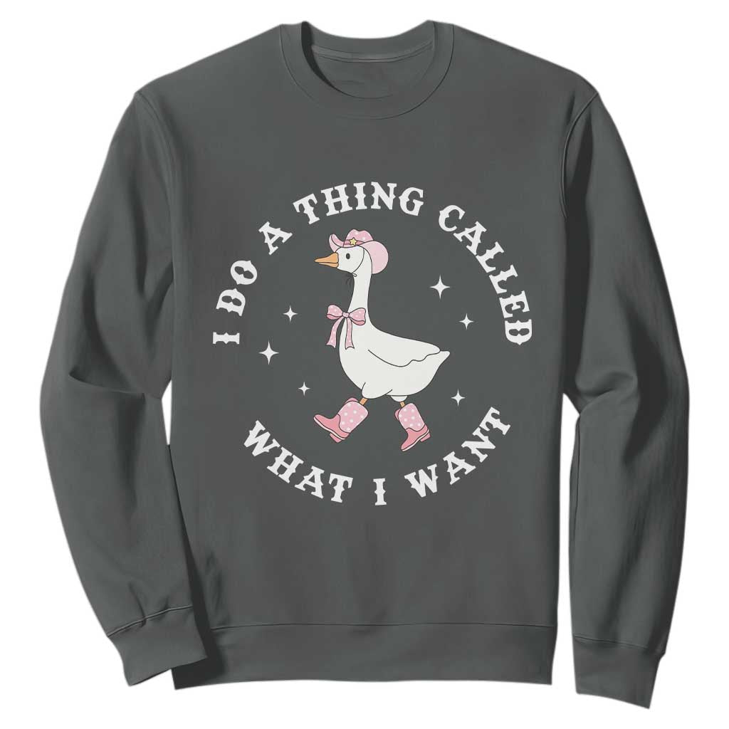 Western Cowgirl Silly Goose Meme Sweatshirt I Do A Thing Called What I Want - African Pride
