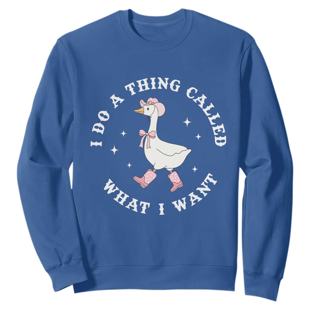 Western Cowgirl Silly Goose Meme Sweatshirt I Do A Thing Called What I Want - African Pride