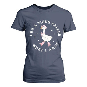 Western Cowgirl Silly Goose Meme T Shirt For Women I Do A Thing Called What I Want - African Pride