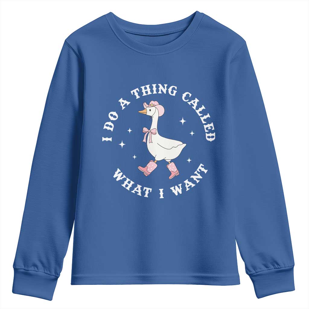 Western Cowgirl Silly Goose Meme Youth Sweatshirt I Do A Thing Called What I Want - African Pride
