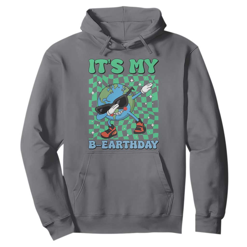 Funny Earth Day Hoodie Its My B-Earthday