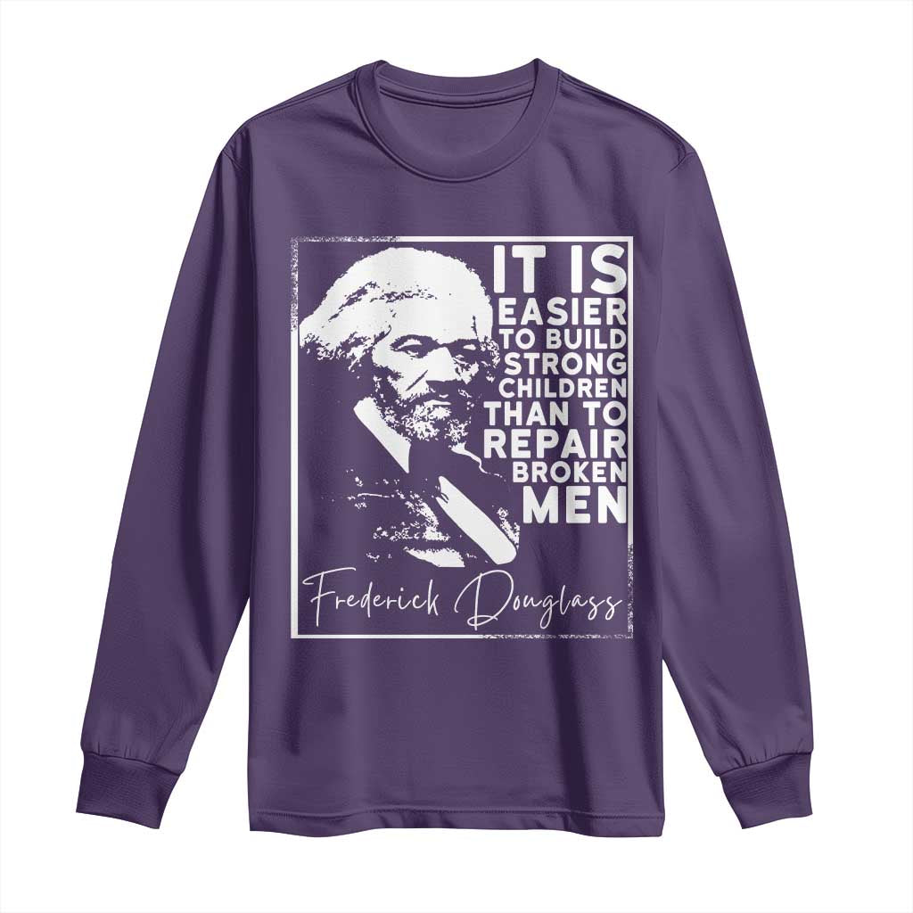 Frederick Douglass Quote Long Sleeve Shirt Black History Month - African Pride