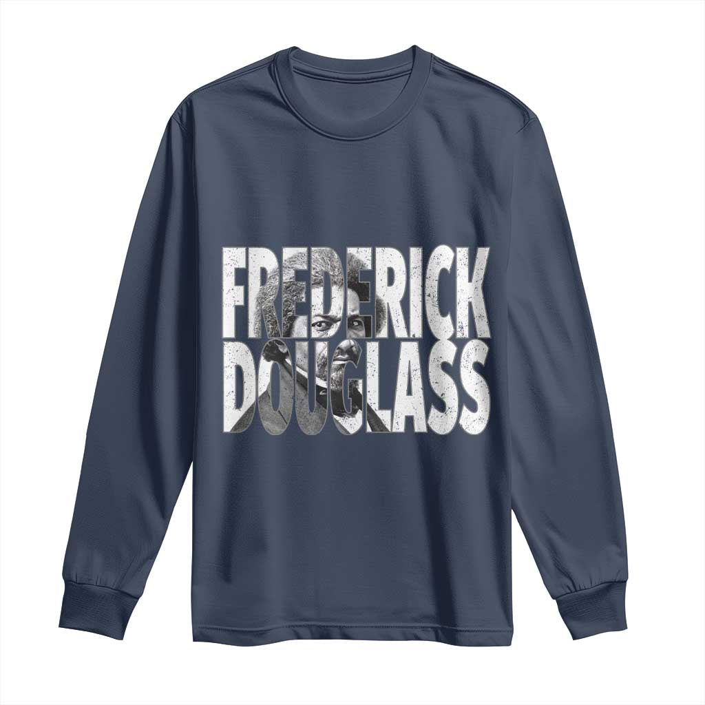 Frederick Douglass Long Sleeve Shirt Black History Month - African Pride