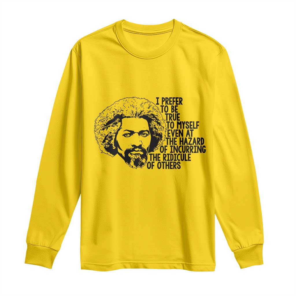 Frederick Douglass Pride Quote Long Sleeve Shirt - African Pride