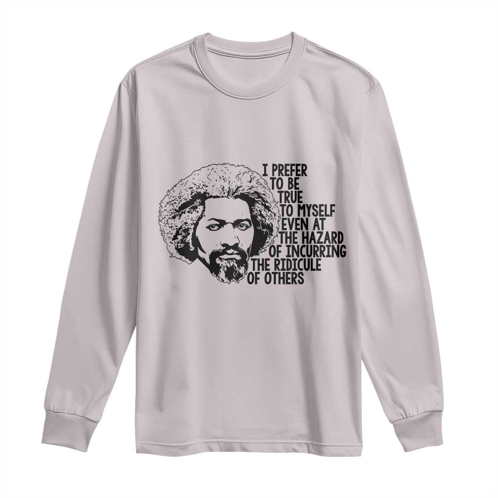 Frederick Douglass Pride Quote Long Sleeve Shirt - African Pride