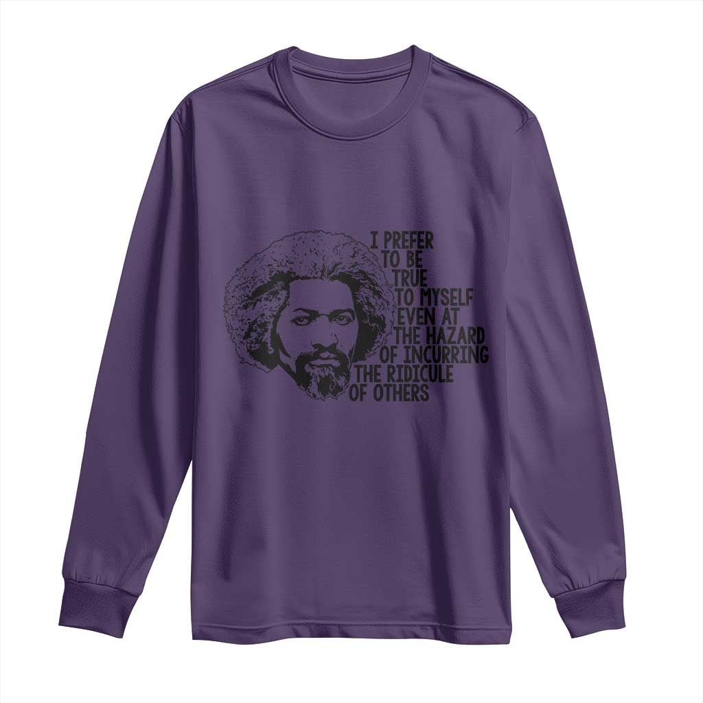 Frederick Douglass Pride Quote Long Sleeve Shirt - African Pride
