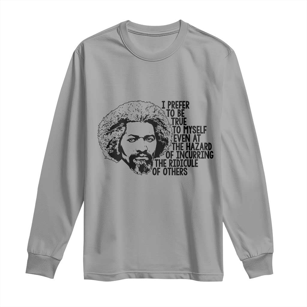 Frederick Douglass Pride Quote Long Sleeve Shirt - African Pride