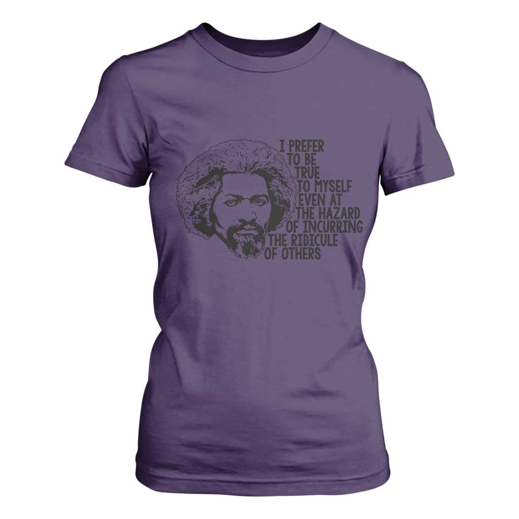Frederick Douglass Pride Quote T Shirt For Women - African Pride