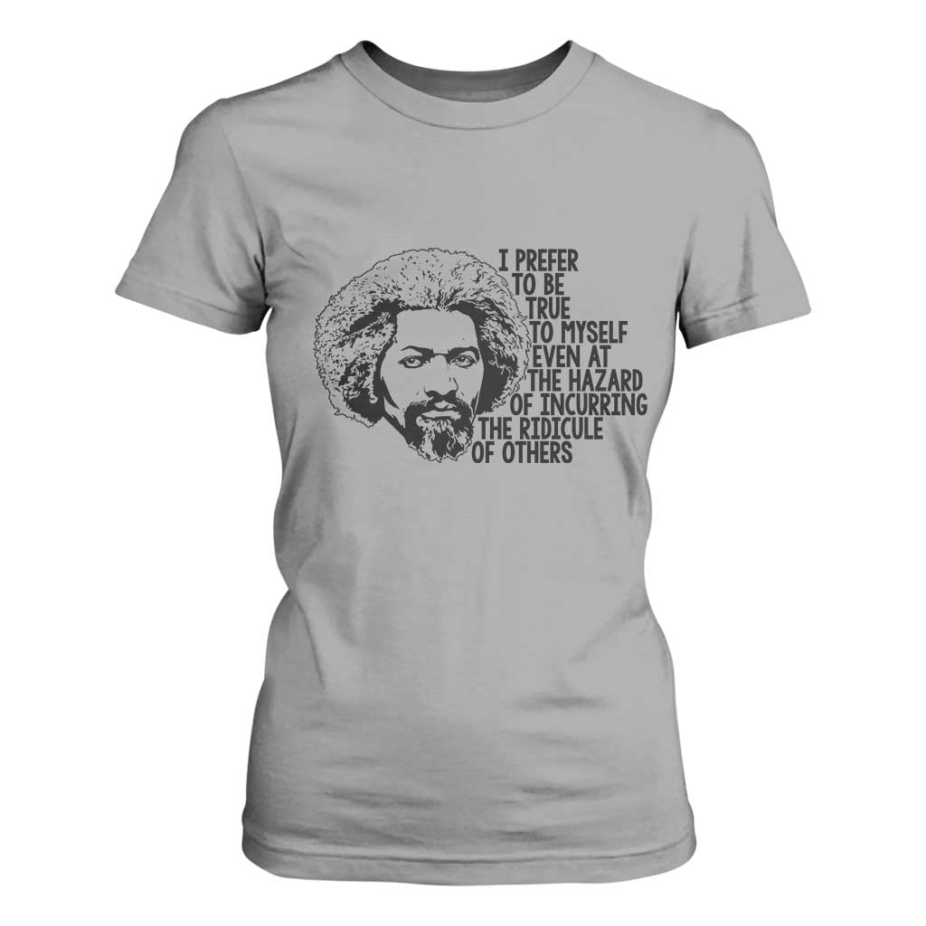 Frederick Douglass Pride Quote T Shirt For Women - African Pride