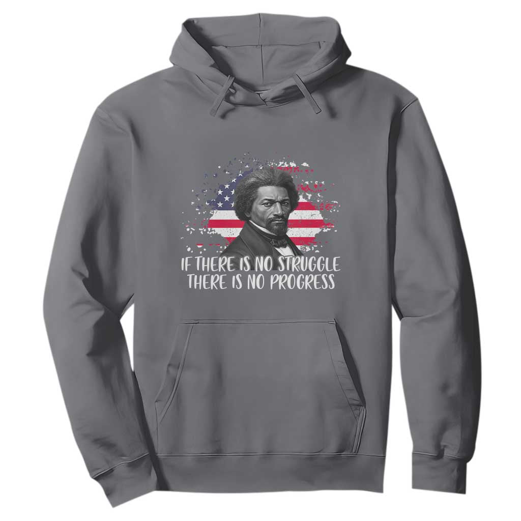 Frederick Douglass American Flag Hoodie Is There Is No Struggle There Is No Progress - African Pride