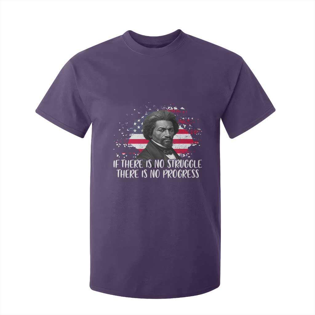 Frederick Douglass American Flag T Shirt For Kid Is There Is No Struggle There Is No Progress - African Pride