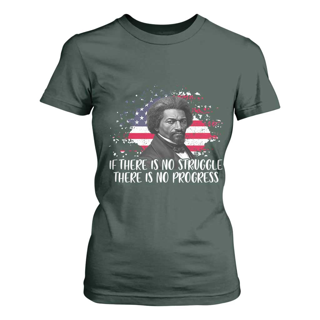 Frederick Douglass American Flag T Shirt For Women Is There Is No Struggle There Is No Progress - African Pride