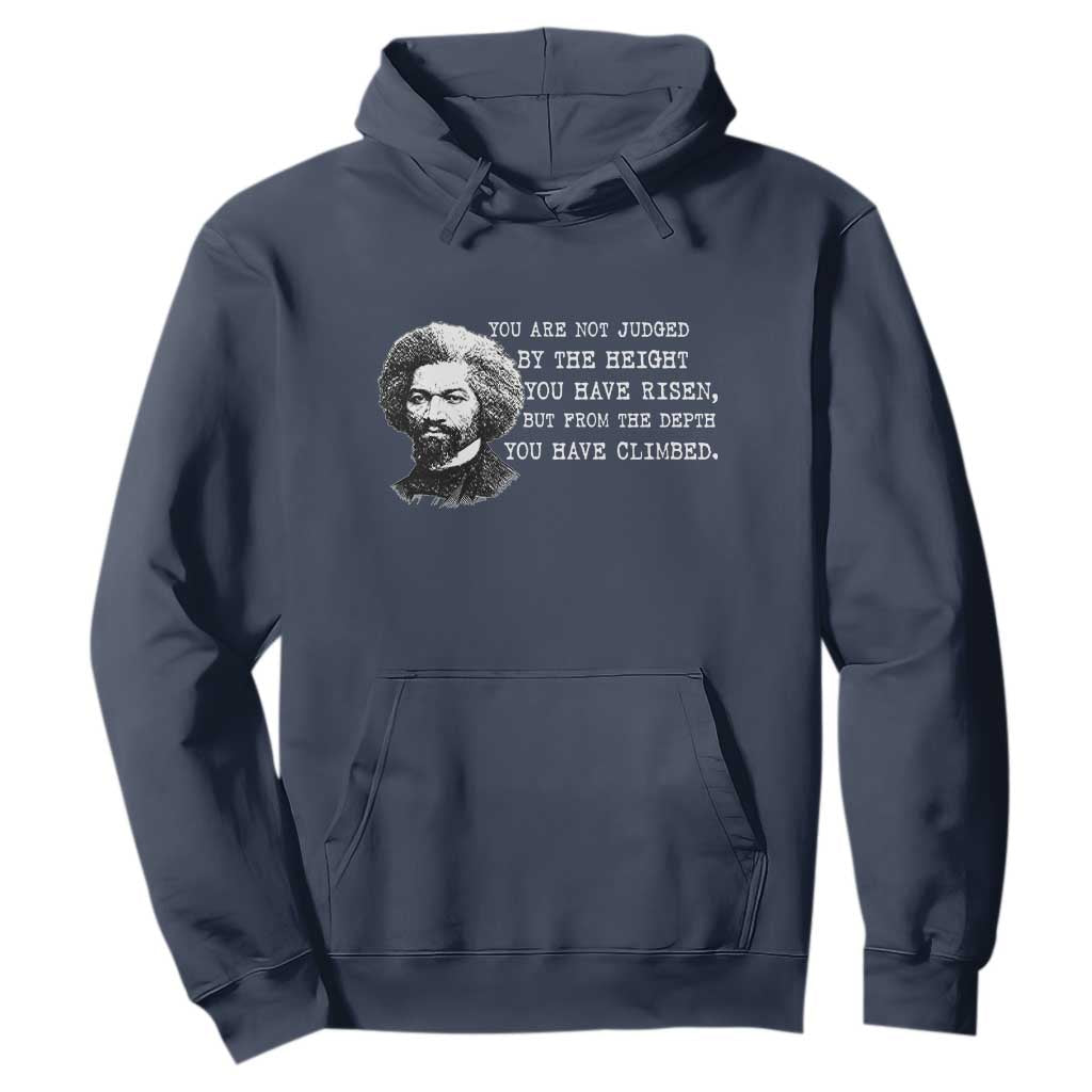 Frederick Douglass Quote Hoodie Black History Month