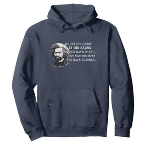Frederick Douglass Quote Hoodie Black History Month