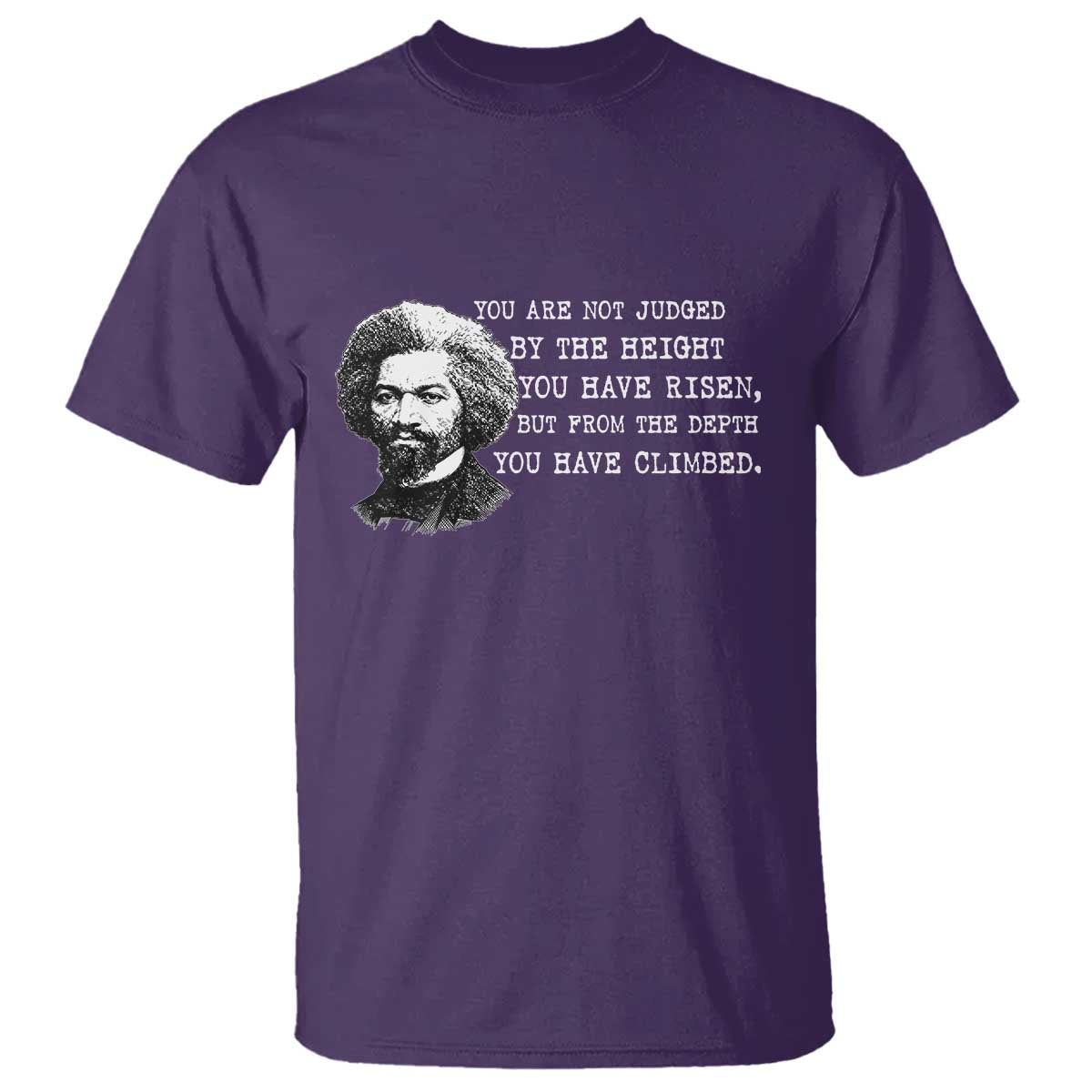 Frederick Douglass Quote T Shirt Black History Month