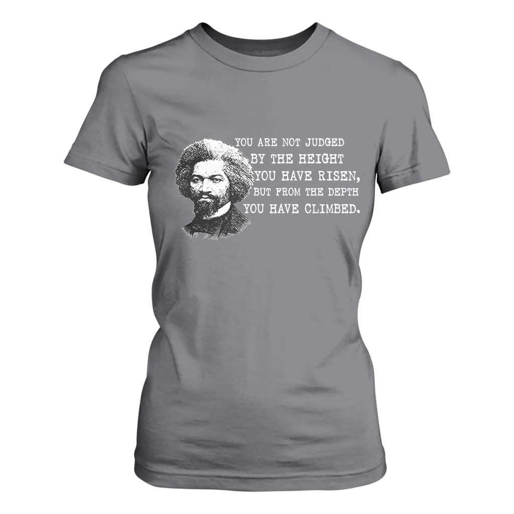 Frederick Douglass Quote T Shirt For Women Black History Month