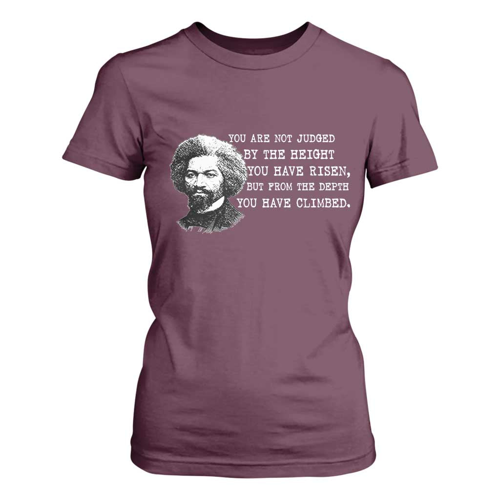 Frederick Douglass Quote T Shirt For Women Black History Month