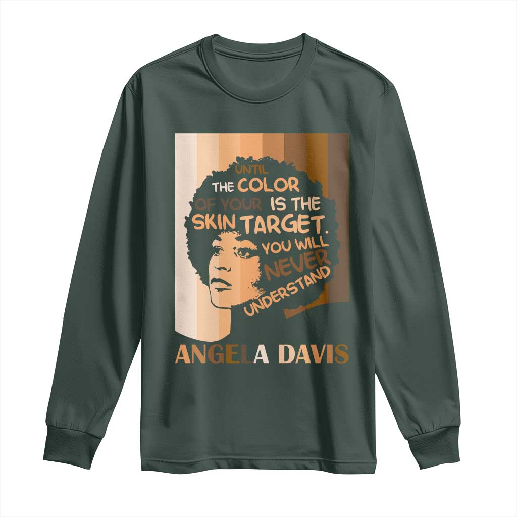 Angela Davis Inspirational Quote Long Sleeve Shirt Black Pride Melanin - African Pride