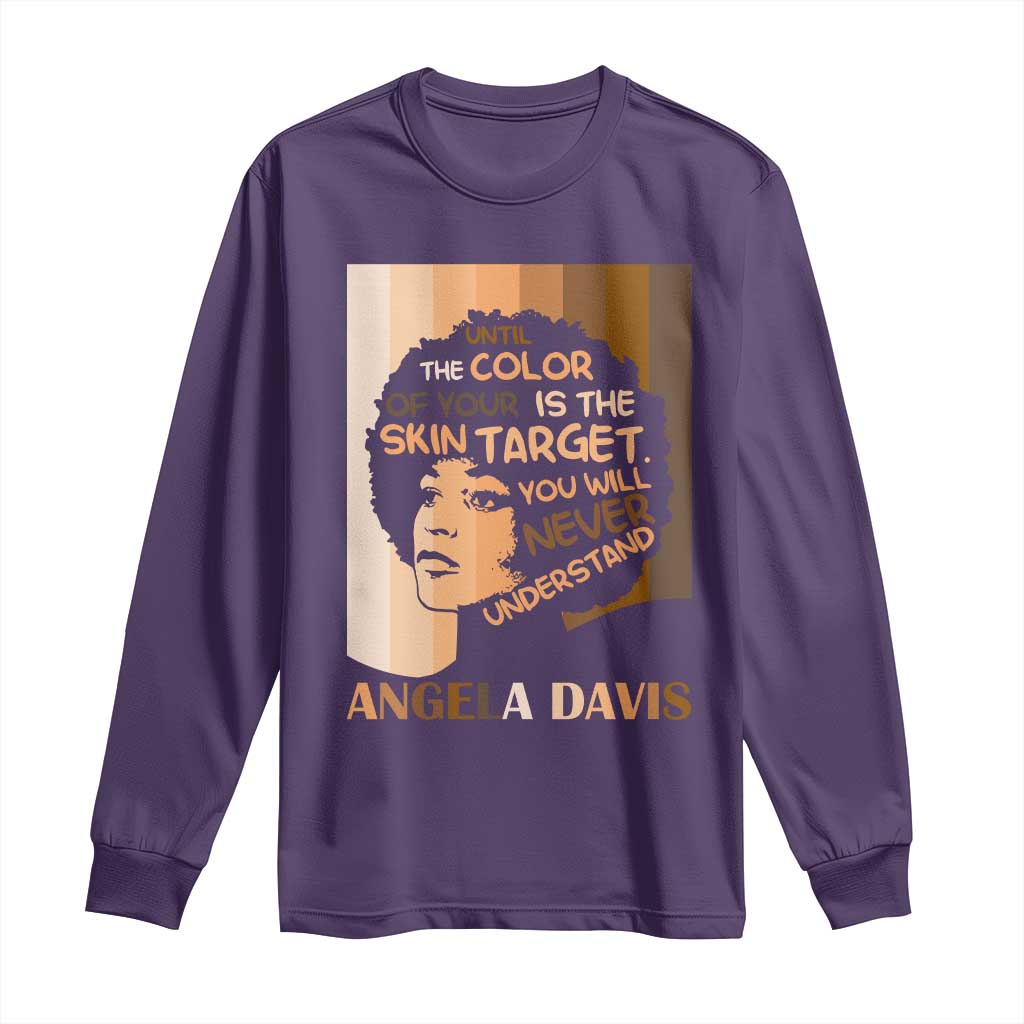Angela Davis Inspirational Quote Long Sleeve Shirt Black Pride Melanin - African Pride