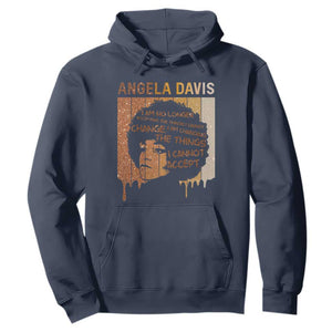 Angela Davis Quote Hoodie I Am No Longer Accepting The Things I Cannot Change - African Pride