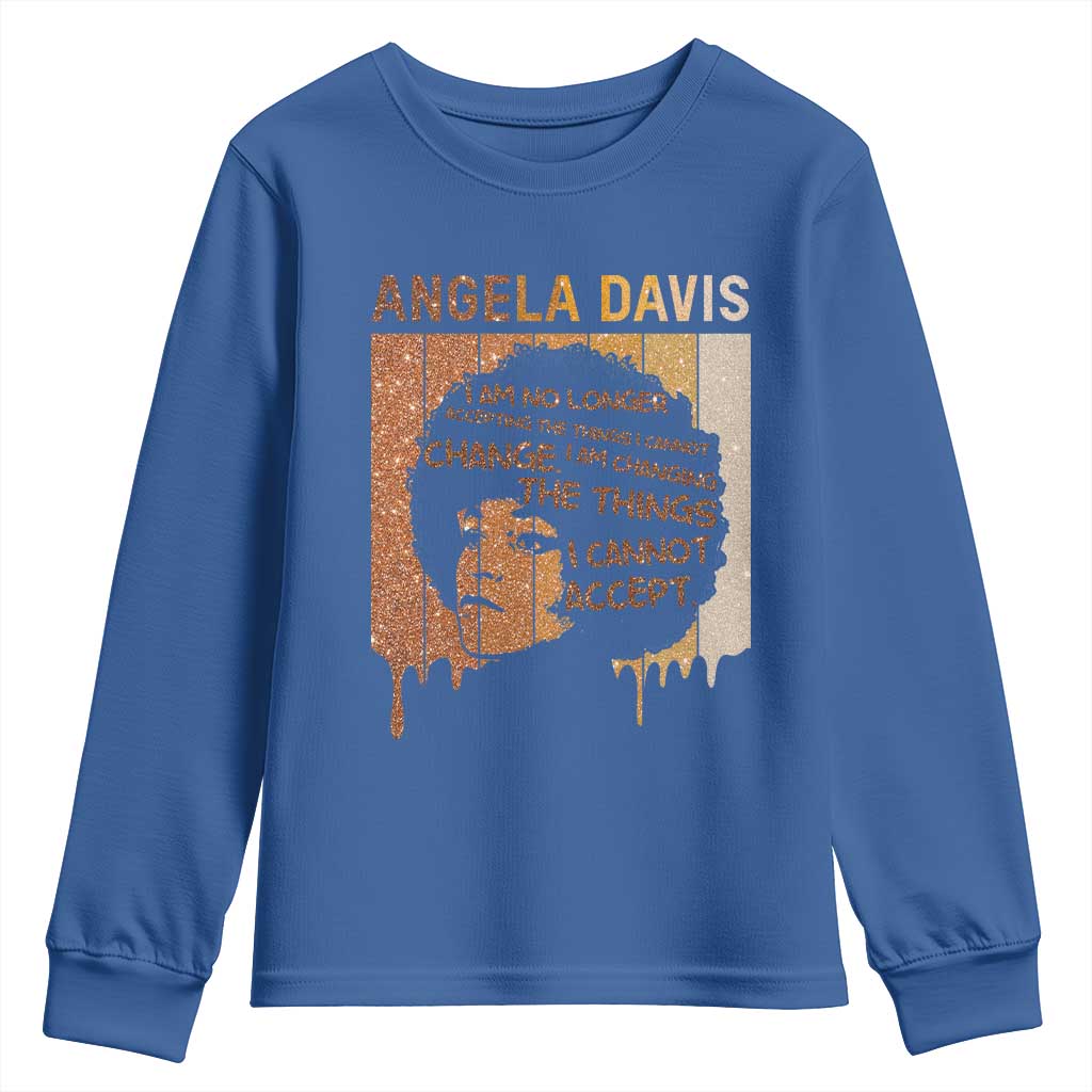 Angela Davis Quote Youth Sweatshirt I Am No Longer Accepting The Things I Cannot Change - African Pride