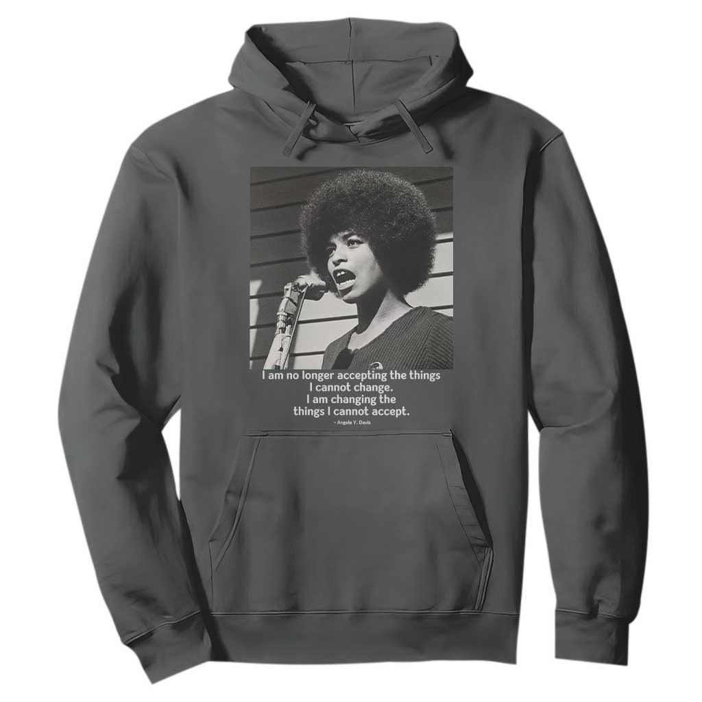 Angela Davis Inspirational Quote Hoodie Black History African Pride Power
