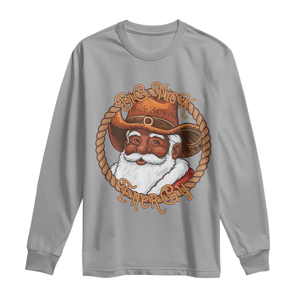 Black Santa Christmas Long Sleeve Shirt Big Nick Energy - African Pride