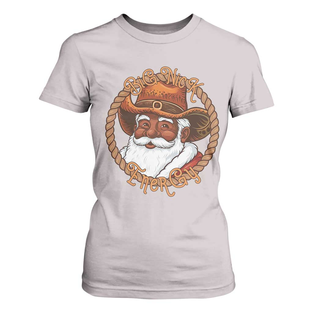 Black Santa Christmas T Shirt For Women Big Nick Energy - African Pride