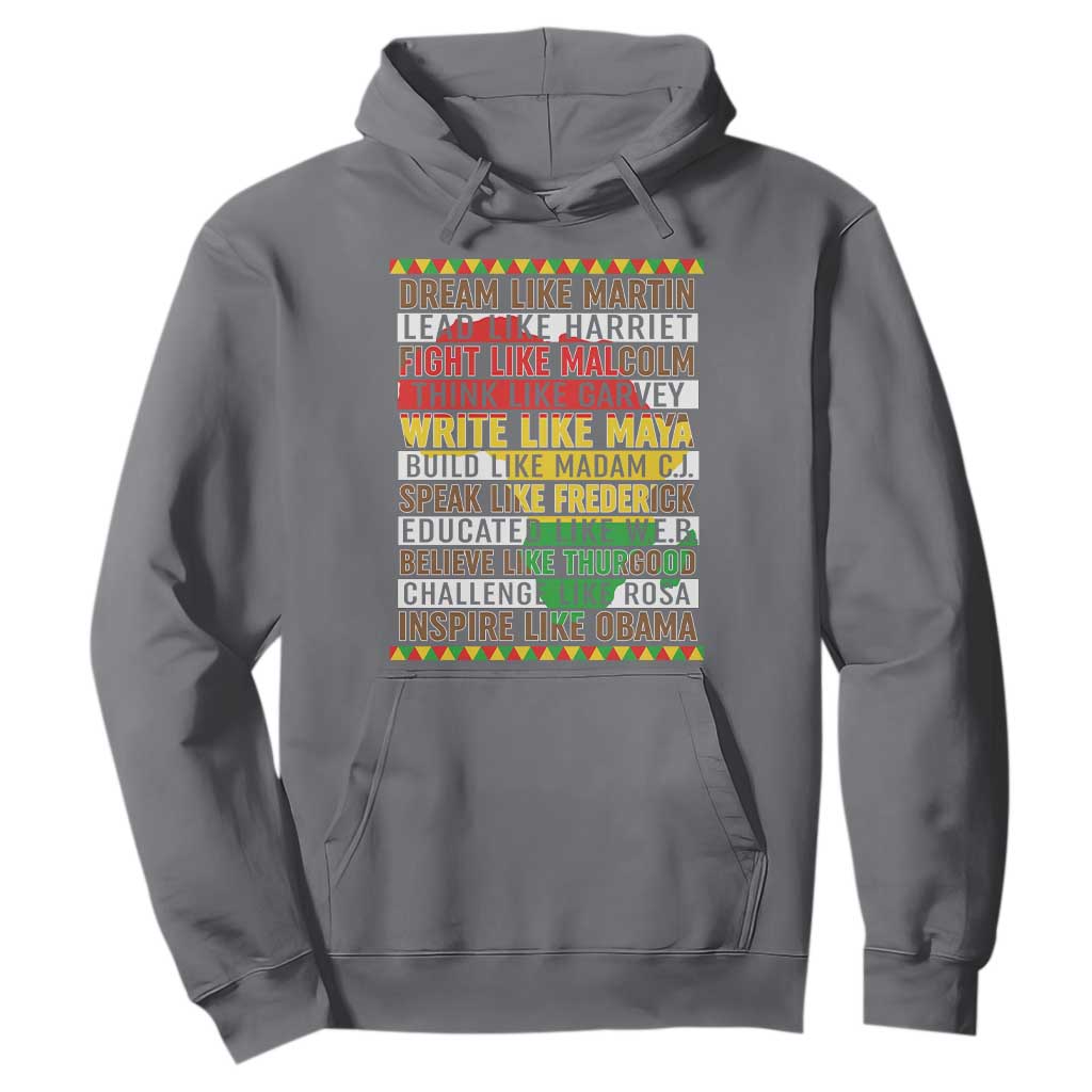 Black History Month Hoodie Dream Like Martin Lead Like Harriet