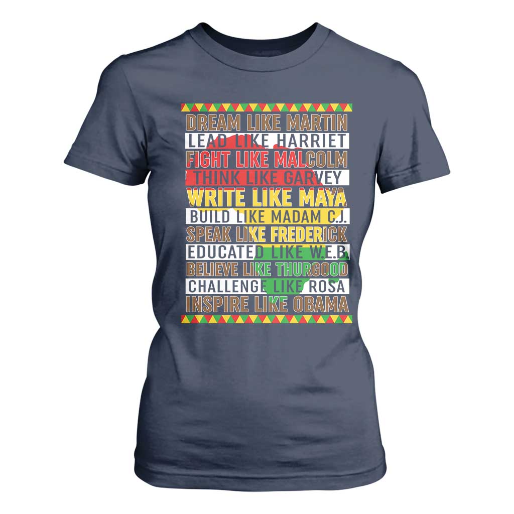Black History Month T Shirt For Women Dream Like Martin Lead Like Harriet