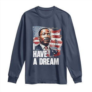 Martin Luther King Jr Long Sleeve Shirt I Have A Dream - African Pride