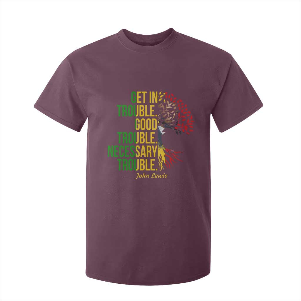 John Lewis Quote Civil Rights T Shirt For Kid Get in Good Necessary Trouble