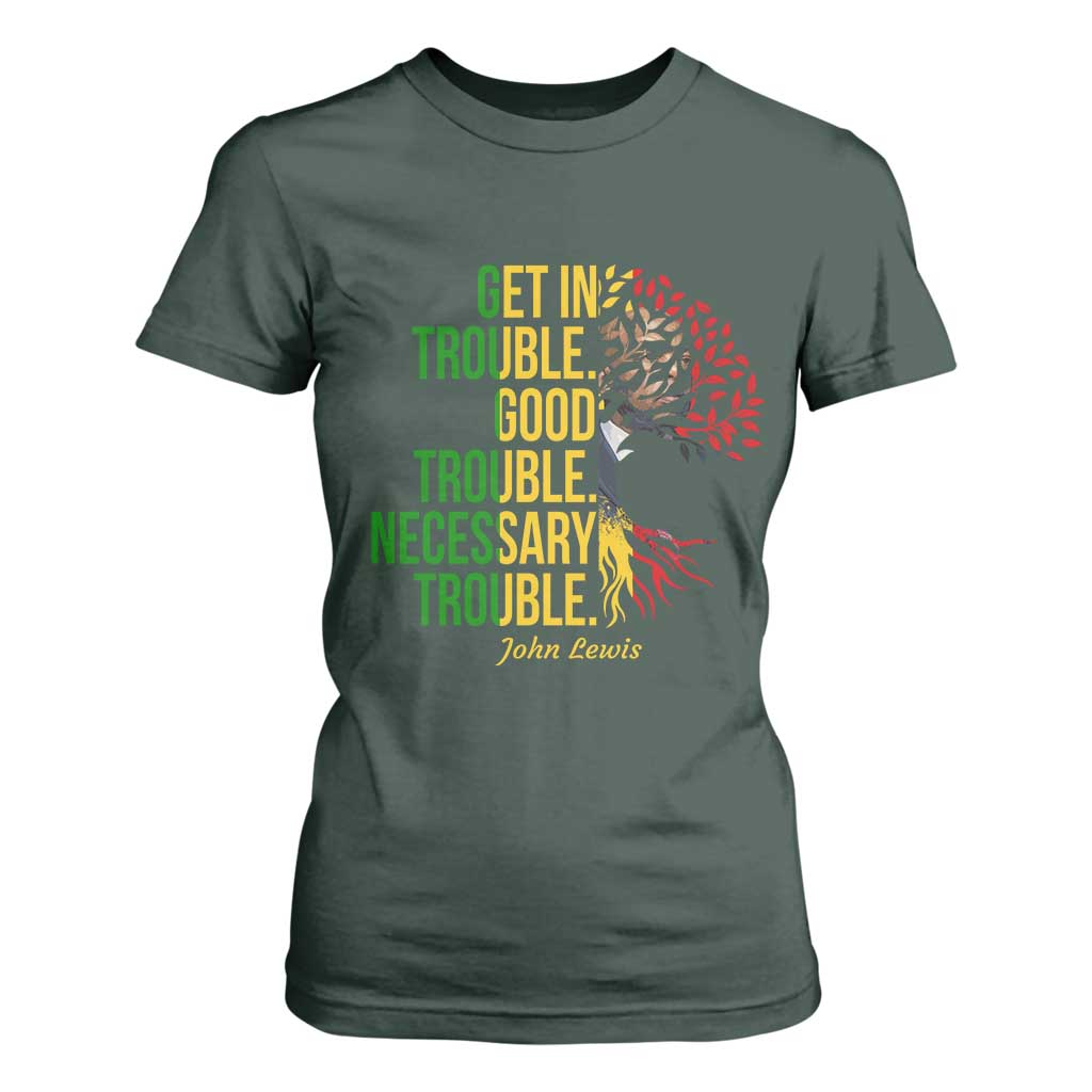 John Lewis Quote Civil Rights T Shirt For Women Get in Good Necessary Trouble