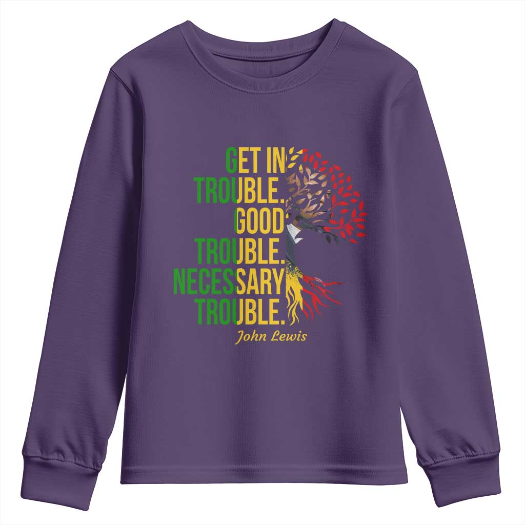 John Lewis Quote Civil Rights Youth Sweatshirt Get in Good Necessary Trouble