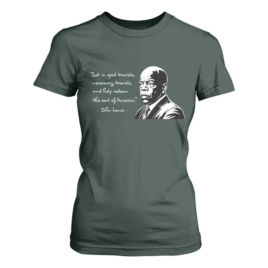 John Lewis Quote T Shirt For Women Black History Good Trouble