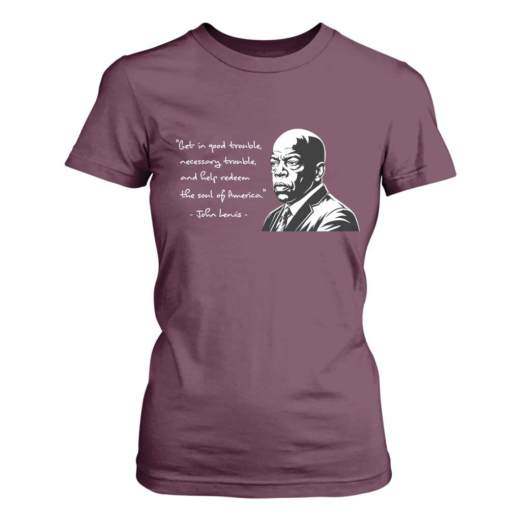 John Lewis Quote T Shirt For Women Black History Good Trouble
