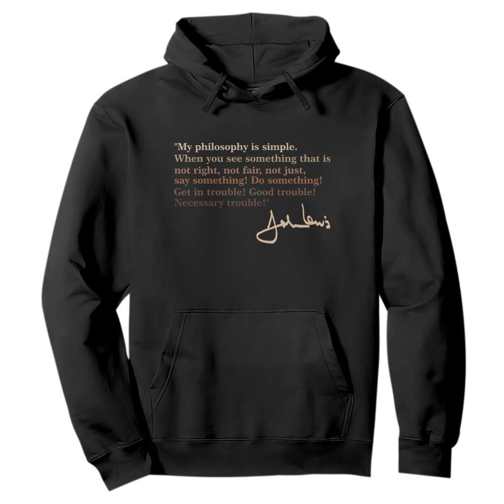John Lewis Quote Hoodie Black History Month