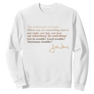 John Lewis Quote Sweatshirt Black History Month