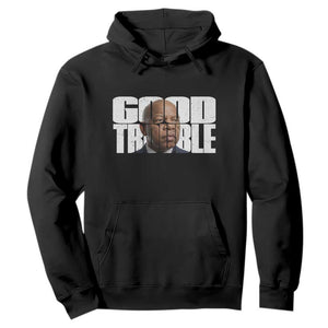 John Lewis Quote Affrican American Hoodie Black History Good Trouble