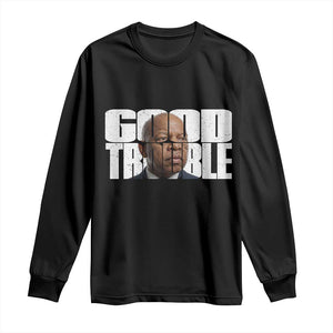 John Lewis Quote Affrican American Long Sleeve Shirt Black History Good Trouble