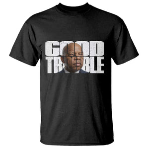 John Lewis Quote Affrican American T Shirt Black History Good Trouble