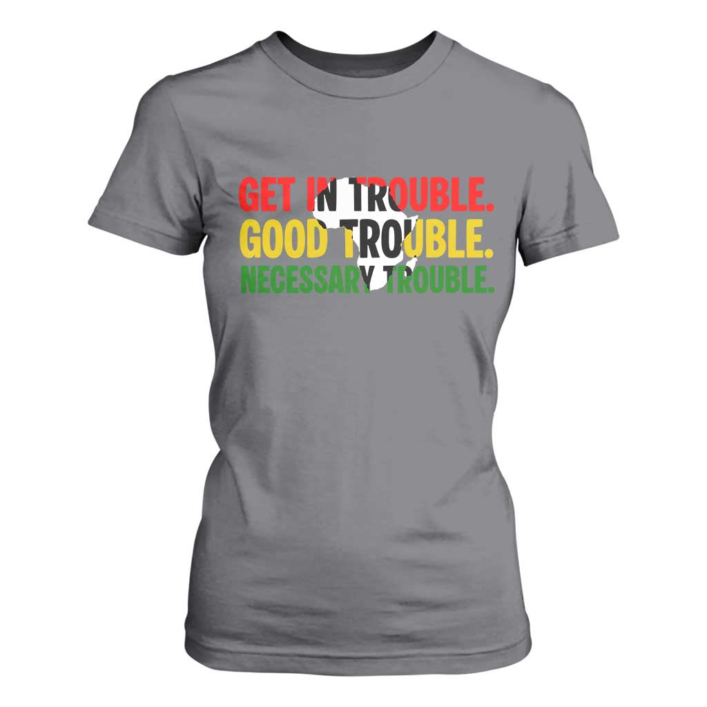 John Lewis Quote Affrican American T Shirt For Women Get in Good Necessary Trouble